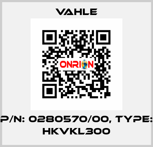 P/n: 0280570/00, Type: HKVKL300 Vahle