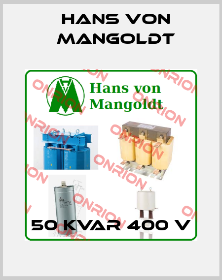 50 KVAR 400 V Hans von Mangoldt