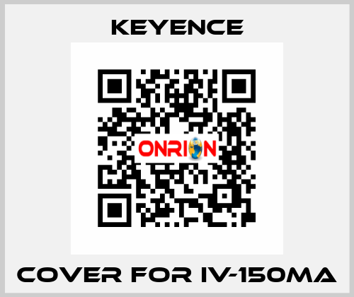 cover for IV-150MA Keyence