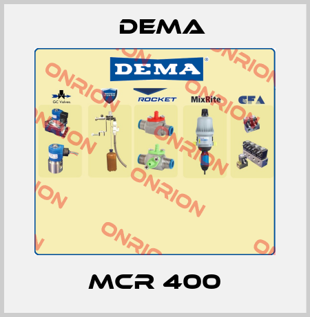 MCR 400 Dema