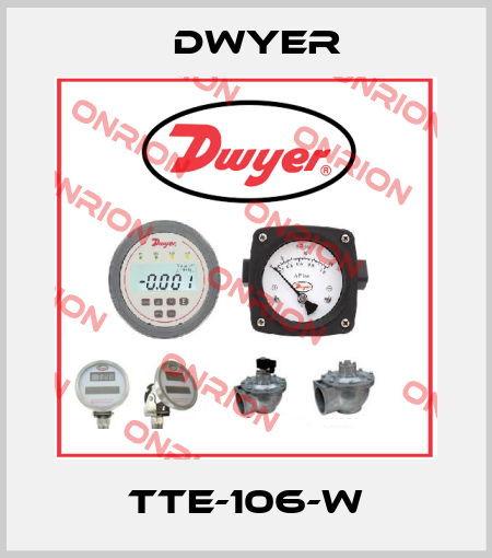 TTE-106-W Dwyer