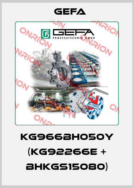 KG966BH050Y (KG92266E + BHKGS15080) Gefa