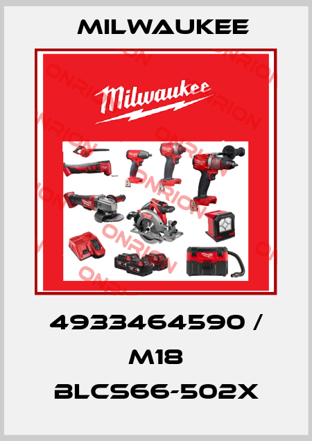 4933464590 / M18 BLCS66-502X Milwaukee
