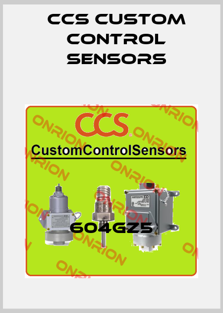 604GZ5 CCS Custom Control Sensors