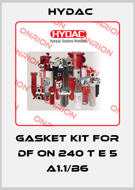 gasket kit for DF ON 240 T E 5 A1.1/B6 Hydac