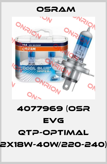 4077969 (OSR EVG QTP-OPTIMAL 2X18W-40W/220-240) Osram
