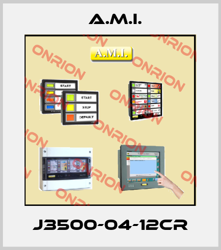 J3500-04-12CR A.M.I.