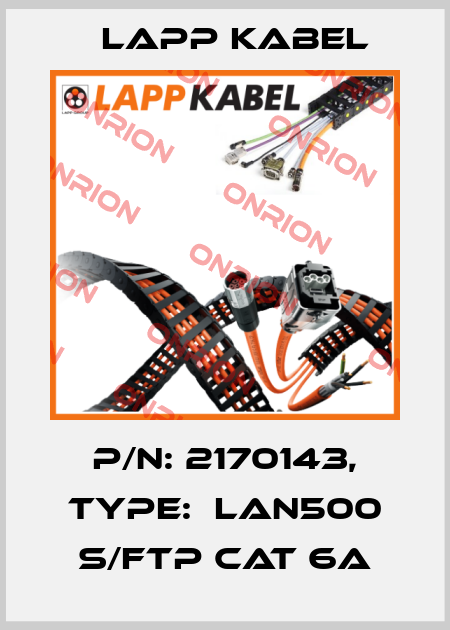 P/N: 2170143, Type:  LAN500 S/FTP CAT 6A Lapp Kabel