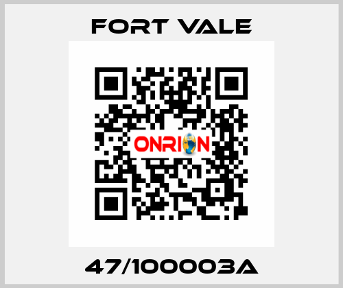 47/100003A Fort Vale