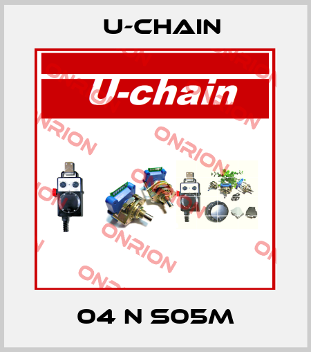 04 N S05M U-chain