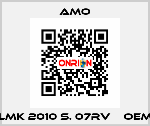 LMK 2010 S. 07RV    oem Amo