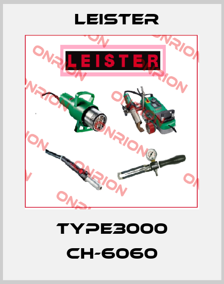 type3000 CH-6060 Leister