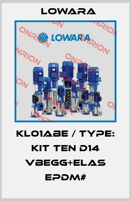 KL01ABE / Type: KIT TEN D14 VBEGG+ELAS EPDM# Lowara