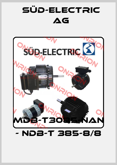 MDB-T3085-NAN - NDB-T 385-8/8 SÜD-ELECTRIC AG