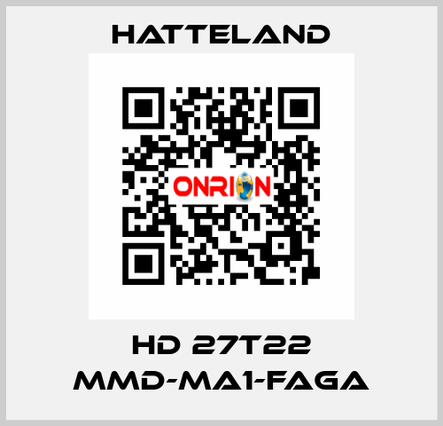 HD 27T22 MMD-MA1-FAGA HATTELAND