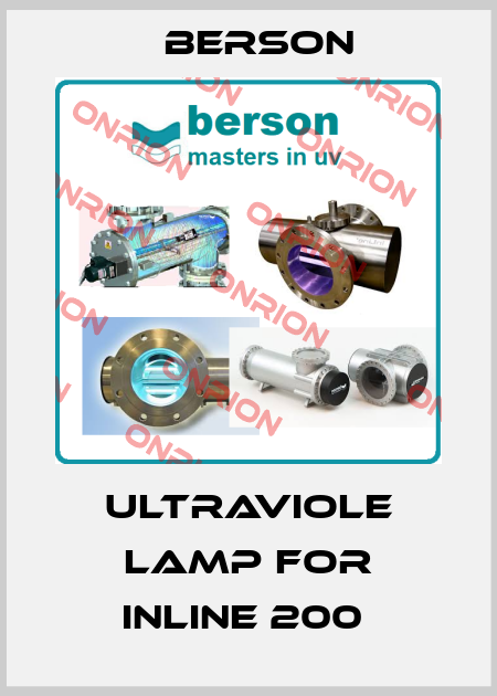 ULTRAVIOLE LAMP FOR INLINE 200  Berson