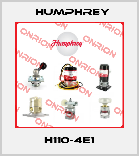 H110-4E1 Humphrey