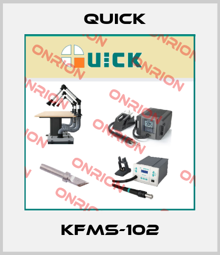 KFMS-102 Quick