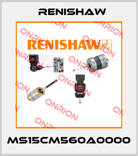 MS15CM560A0000 Renishaw