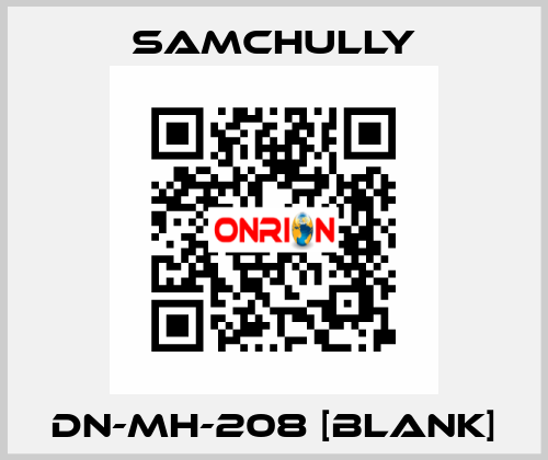 DN-MH-208 [BLANK] Samchully