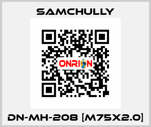 DN-MH-208 [M75x2.0] Samchully