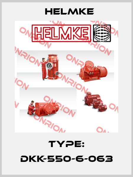 Type: DKK-550-6-063 Helmke