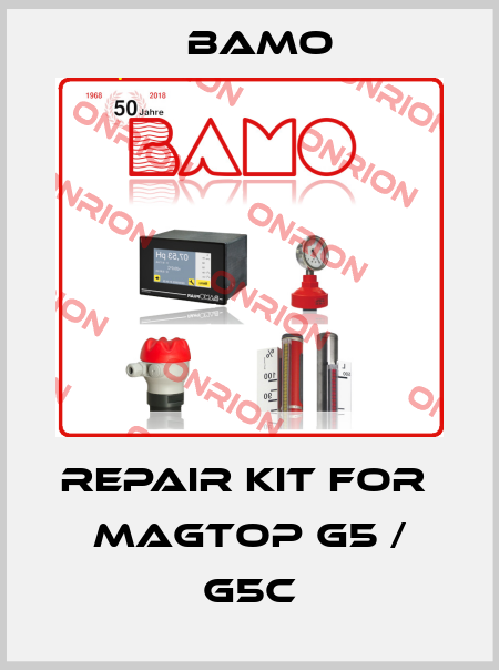 repair kit for  MAGTOP G5 / G5C Bamo