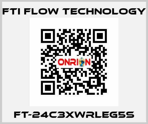 FT-24C3XWRLEG5S Fti Flow Technology