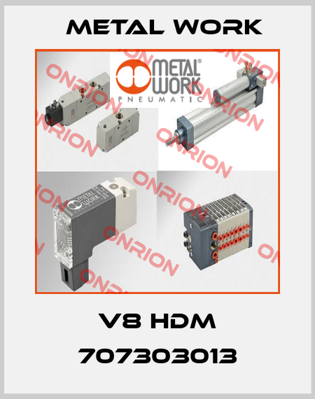 V8 HDM 707303013 Metal Work