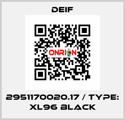 2951170020.17 / Type: XL96 black Deif