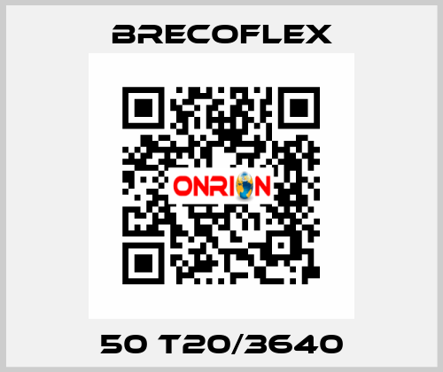 50 T20/3640 Brecoflex