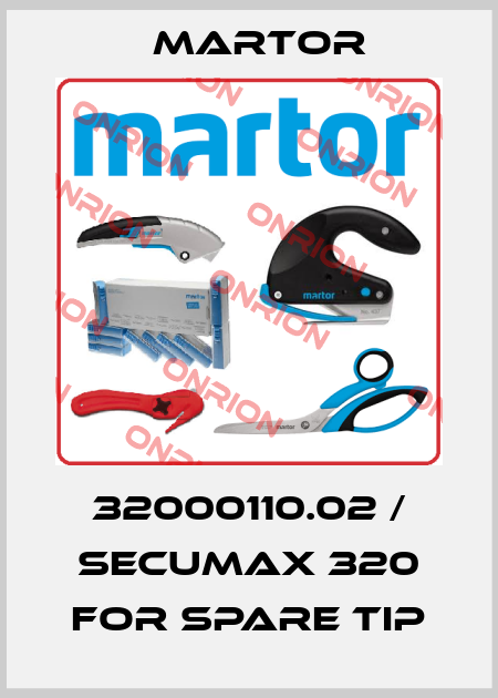 32000110.02 / SECUMAX 320 for spare tip Martor
