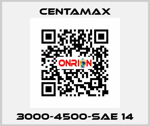 3000-4500-SAE 14 CENTAMAX