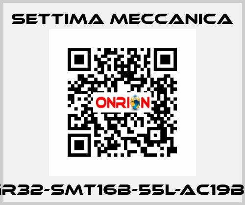 GR32-SMT16B-55L-AC19B5 Settima Meccanica