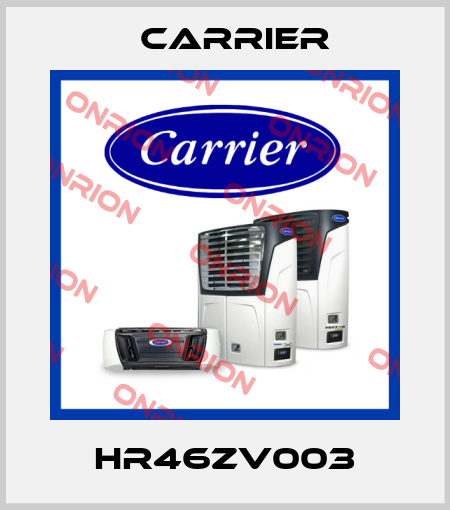 HR46ZV003 Carrier