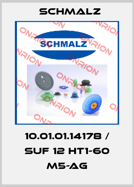 10.01.01.14178 / SUF 12 HT1-60 M5-AG Schmalz