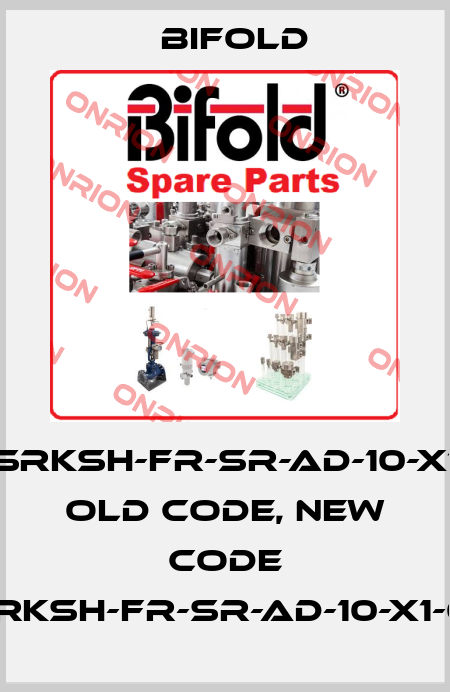 SRKSH-FR-SR-AD-10-X1 old code, new code SRKSH-FR-SR-AD-10-X1-01 Bifold