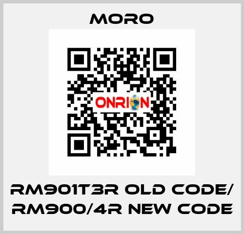 RM901T3R old code/ RM900/4R new code Moro