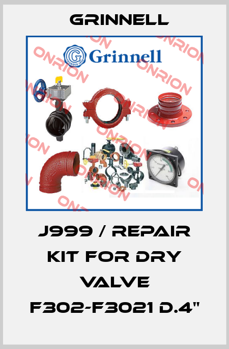 J999 / REPAIR KIT FOR DRY VALVE F302-F3021 D.4" Grinnell