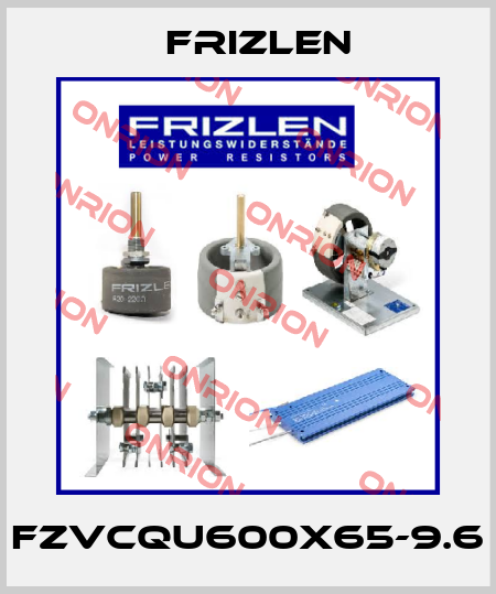 FZVCQU600X65-9.6 Frizlen