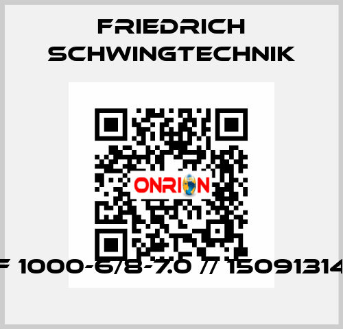 F 1000-6/8-7.0 // 15091314 Friedrich Schwingtechnik