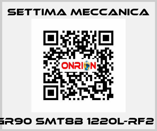 GR90 SMT8B 1220L-RF2 1 Settima Meccanica