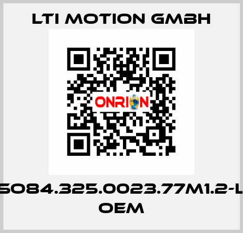 SO84.325.0023.77M1.2-L OEM LTI Motion GmbH