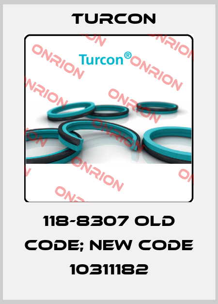 118-8307 old code; new code 10311182 Turcon