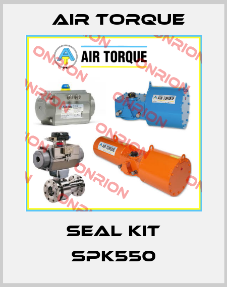 seal kit SPK550 Air Torque