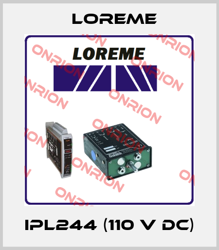IPL244 (110 V DC) Loreme
