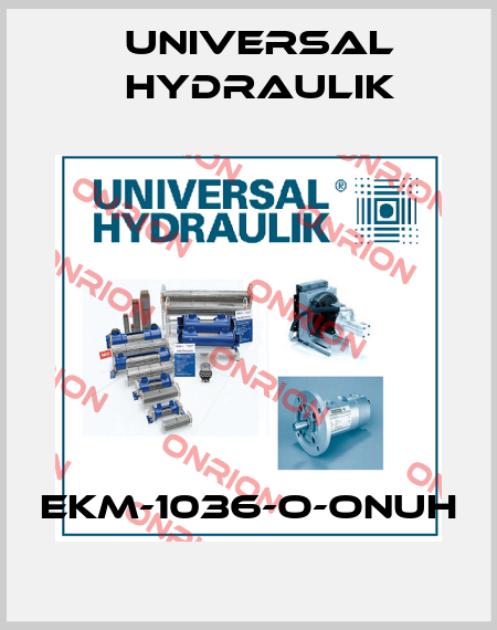 EKM-1036-O-ONUH Universal Hydraulik