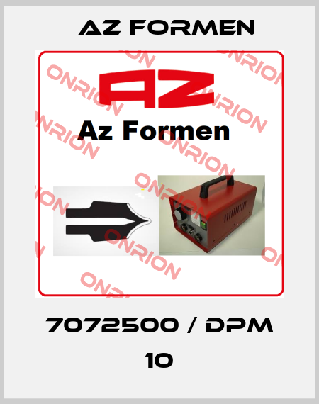 7072500 / DPM 10 Az Formen