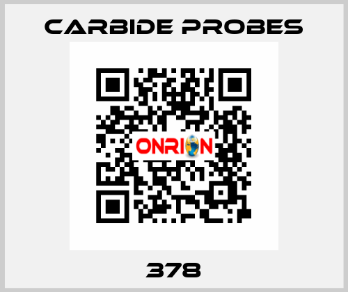 378 Carbide Probes