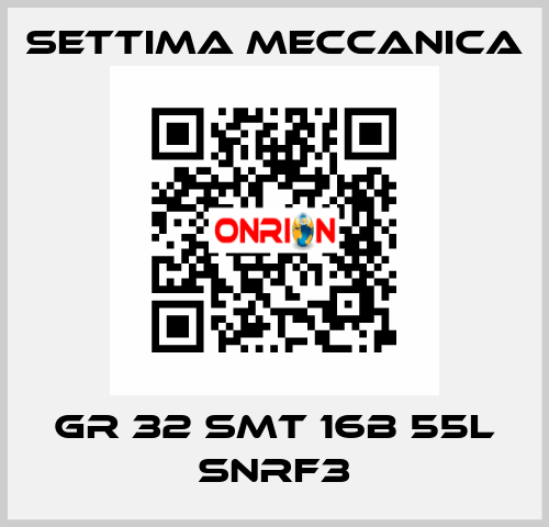 GR 32 SMT 16B 55L SNRF3 Settima Meccanica